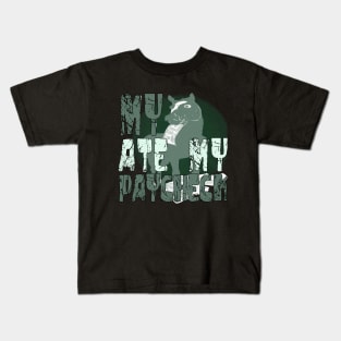 My Horse Ate My Pay Check Kids T-Shirt